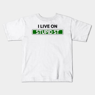 I live on Stupid St Kids T-Shirt